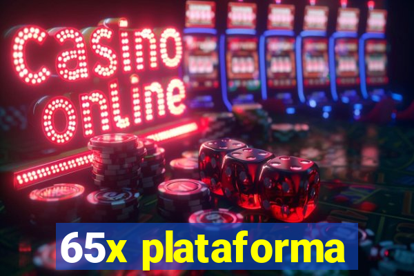 65x plataforma